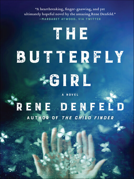 Title details for The Butterfly Girl by Rene Denfeld - Wait list